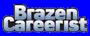Brazen Careerist