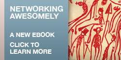 Networking Awesomely E-Book