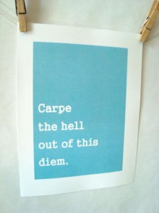 Carpe Diem Hardcore